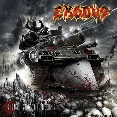 Exodus – Shovel Headed Kill Machine [2005]