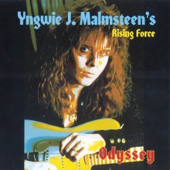 I Wanna Go Back: Yngwie J. Malmsteen’s Rising Force – Odyssey [1988]