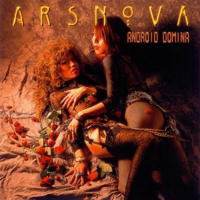 Maravilhas do Mundo Prog: Ars Nova – Android Domina [2001]