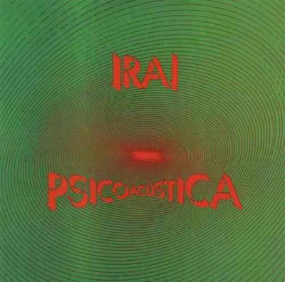 Os Sete Pecados do Rock Nacional – Parte I: A Ira (Ira! – Psicoacústica [1988])