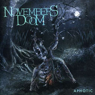 Direto do Forno: Novembers Doom – Aphotic [2011]