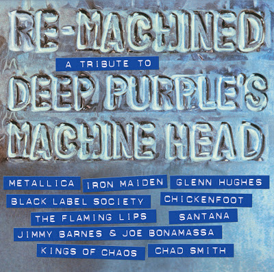 Re-Machined: A Tribute to Deep Purple’s Machine Head [2012]