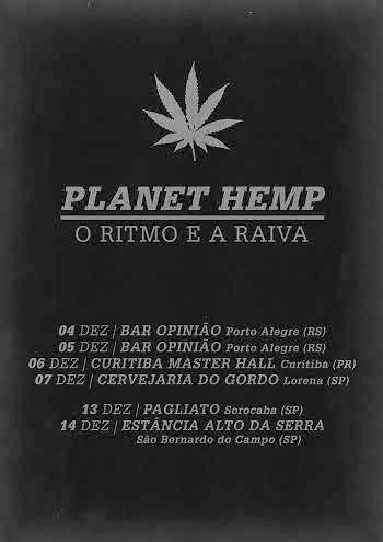 Shows Inesquecíveis: Planet Hemp (Porto Alegre, 04 e 05 de dezembro de 2013)