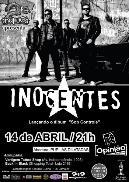 10 Anos de Inocentes em Porto Alegre(14 de abril de 2014)