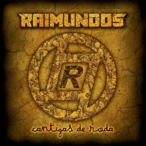 Raimundos – Cantigas de Roda [2014]