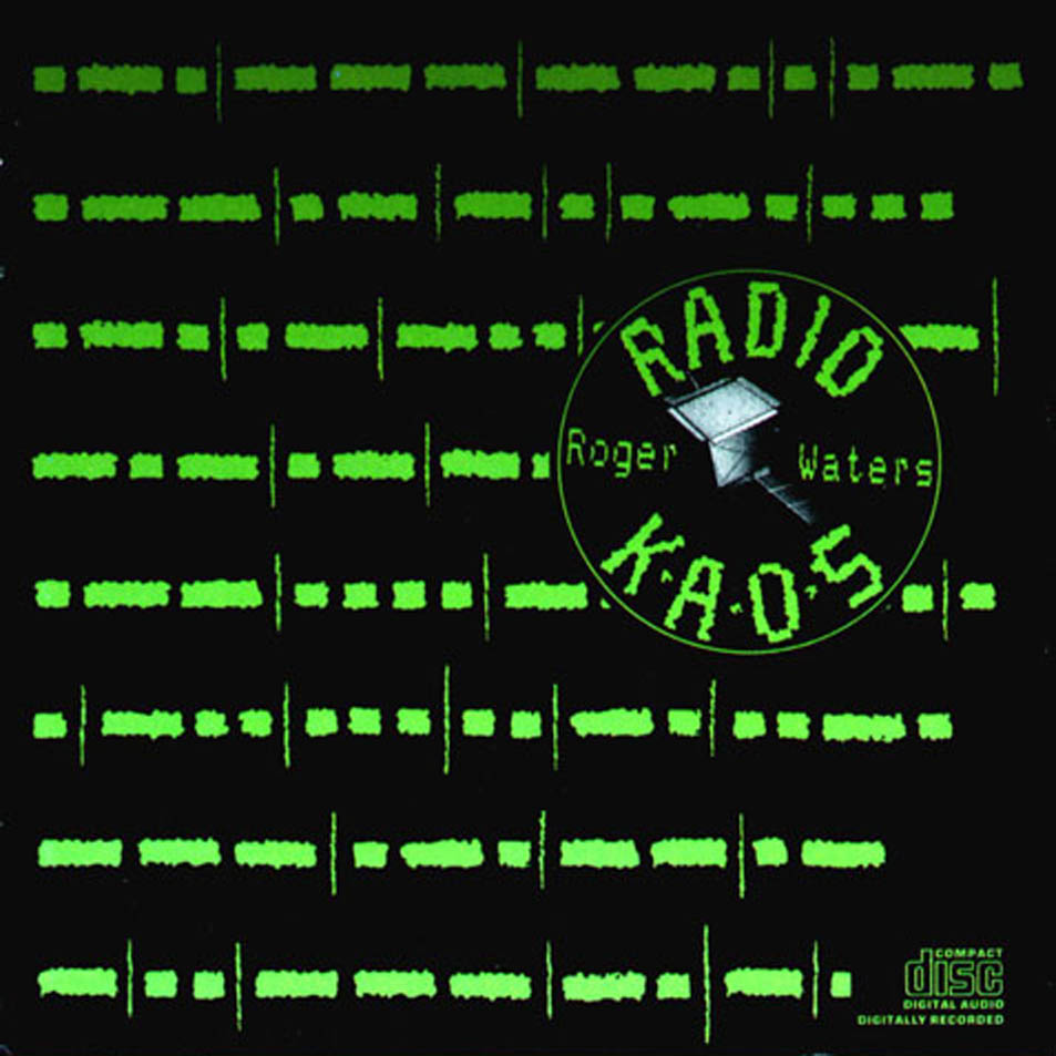 Discos Que Parece Que Só Eu Gosto: Roger Waters – Radio K. A. O. S. [1987]