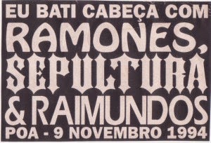 Datas Especiais: 25 Anos do Show que Reuniu Ramones e Sepultura em Porto Alegre