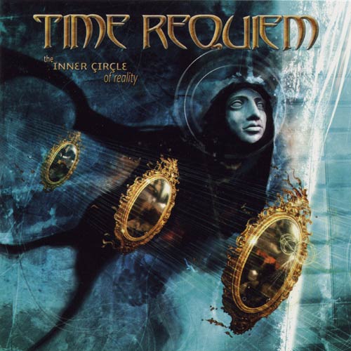 Time Requiem – The Inner Circle of Reality [2004]
