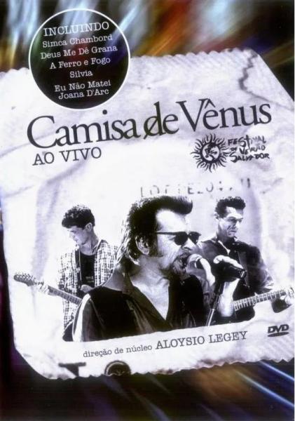DVD: Camisa de Vênus – Ao Vivo No Festival de Verão de Salvador