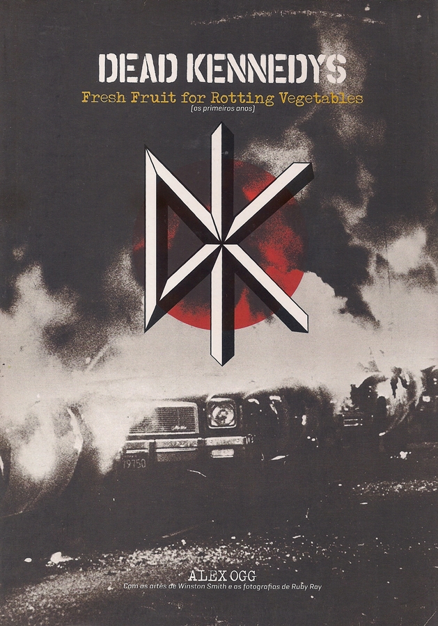 Fresh Fruit for Rotting Vegetables – Os Primeiros Anos [2014]