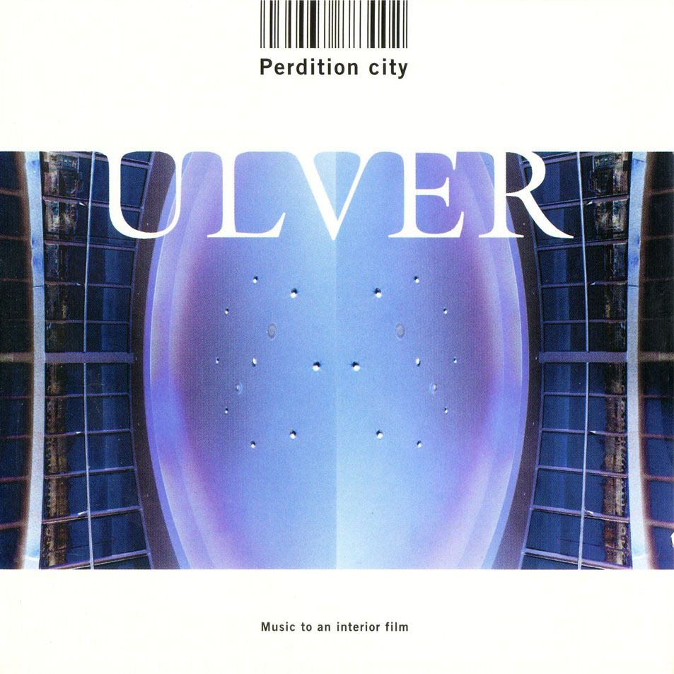 War Room: Ulver – Perdition City [2000]