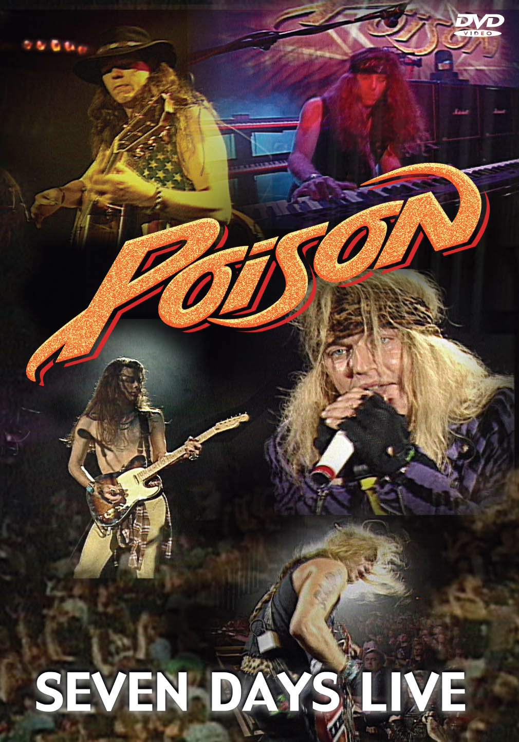 Poison – Seven Days Live (1993/2006)