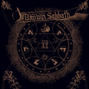 Brownout - Presentes Brown Sabbath Vol. II