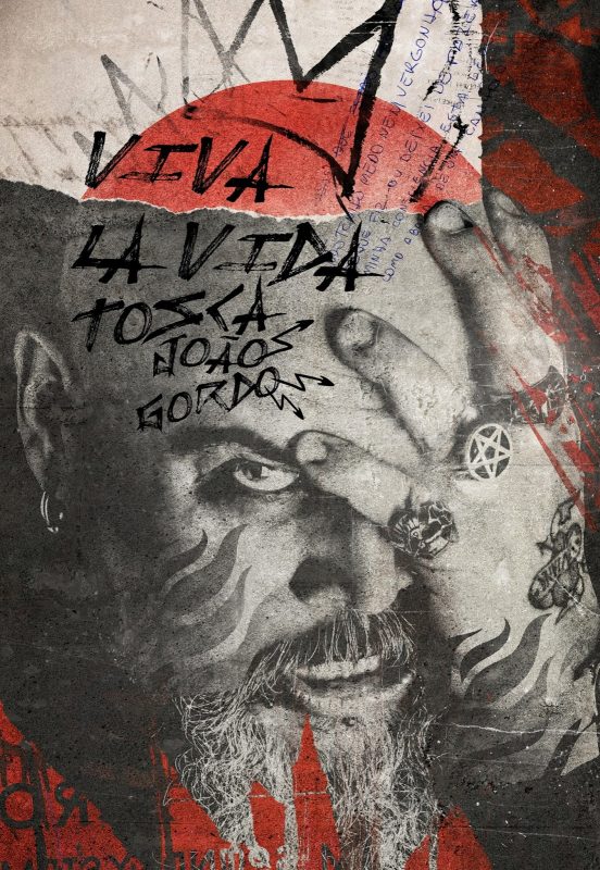 Viva La Vida Tosca – João Gordo [2016]