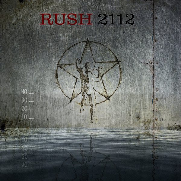 Rush – 2112 (40th Anniversary) [2016]