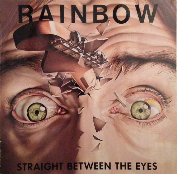 Discos que Parece que Só Eu Gosto: Rainbow – Straight Between the Eyes [1982]