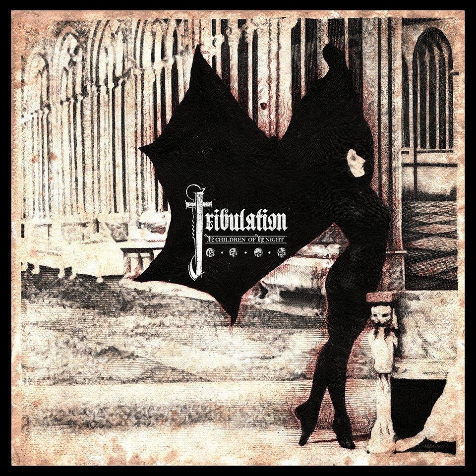 Tribulation – The Children of the Night [2015]