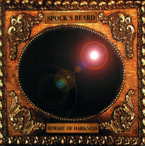 Spock’s Beard – Beware of Darkness [1996]
