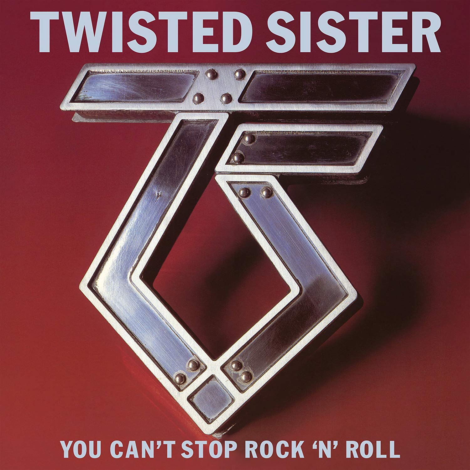 Twisted Sister – You Can’t Stop Rock ‘n’ Roll [1983]