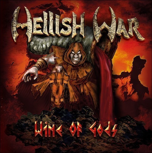 Hellish War – Wine of Gods [2019]