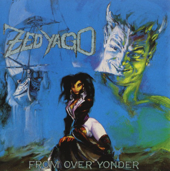Tá Na Hora do Rock! Zed Yago – From Over Yonder [1988]