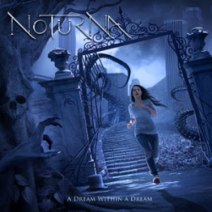 Noturna – A Dream Within a Dream [2011]
