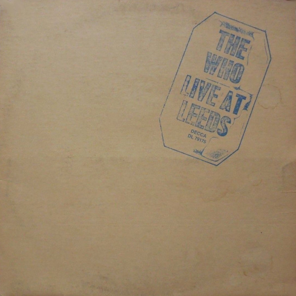 Capas Legais: The Who – Live At Leeds [1970]