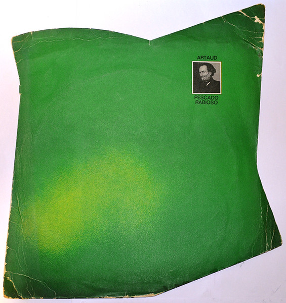 Capas Legais: Pescado Rabioso – Artaud [1973]