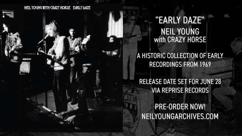 Neil Young With Crazy Horse – Early Daze [2024]