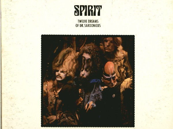 Spirit – Twelve Dreams of Dr. Sardonicus [1970]