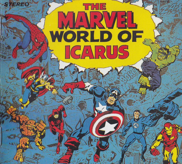 O disco proibido da Marvel? A curiosa história do Icarus
