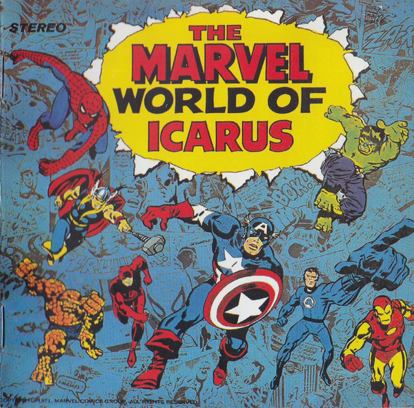 O disco proibido da Marvel? A curiosa história do Icarus