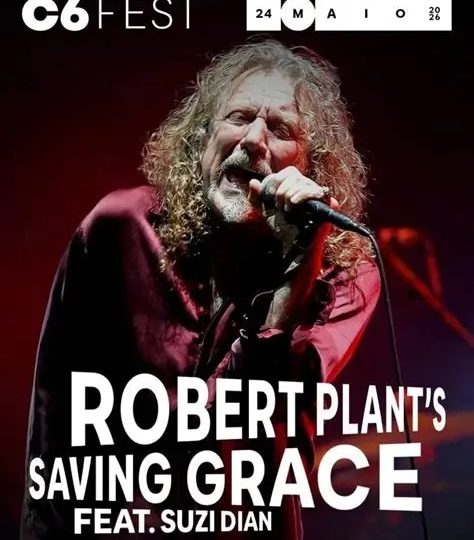Um Breve Relato Sobre Robert Plant no C6 Fest