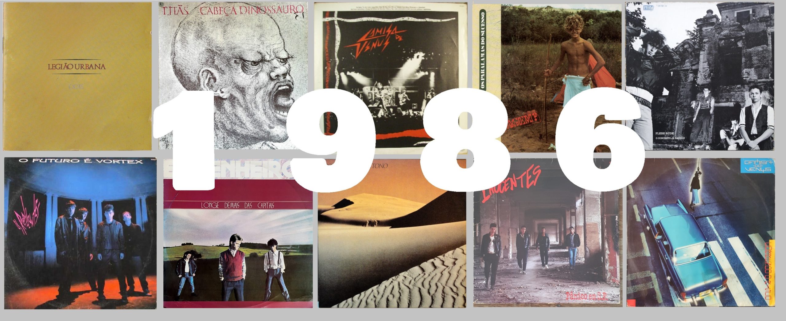 1986, o Ano de Ouro do BRock