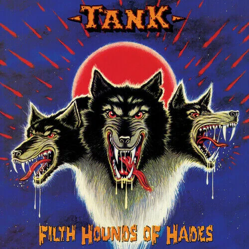 Tank – Filth Hounds of Hades [1982]